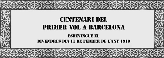 Centenari del primer vola a Barcelona 1910-2010